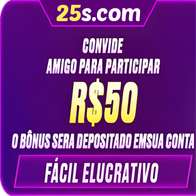 25s.com Indique amigos para receber um bônus